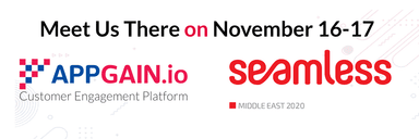 Meet Appgain.io at SEAMLESS MIDDLE EAST 2020