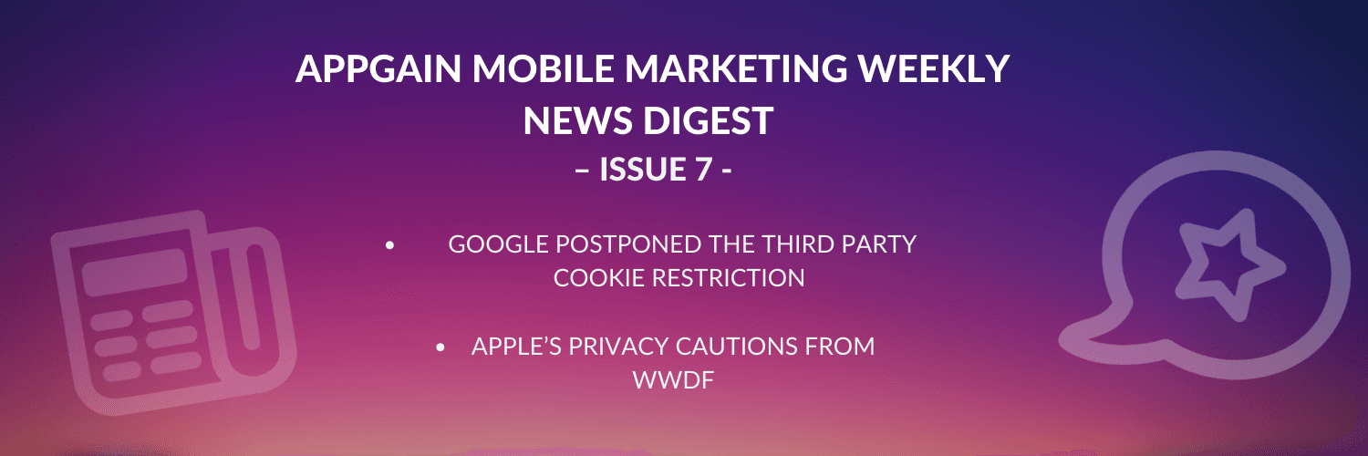 appgain-mobile-marketing-weekly-news-digest-issue-7