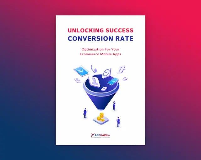 Unlocking Success Conversion Rate Optimization for Your Ecommerce Mobile Apps